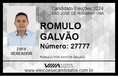 Candidato ROMULO GALVÃO 2024 - SÃO JOSÉ DE RIBAMAR - Eleições