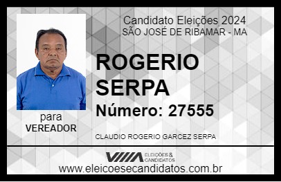 Candidato ROGERIO SERPA 2024 - SÃO JOSÉ DE RIBAMAR - Eleições