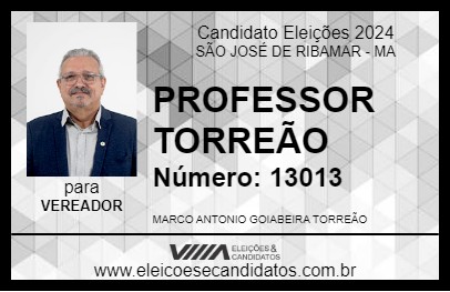 Candidato PROFESSOR TORREÃO 2024 - SÃO JOSÉ DE RIBAMAR - Eleições