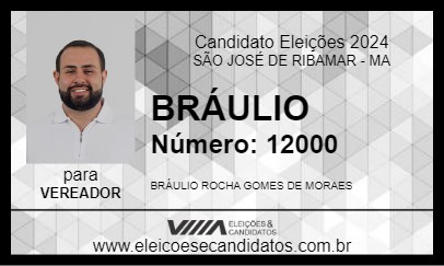 Candidato BRÁULIO 2024 - SÃO JOSÉ DE RIBAMAR - Eleições