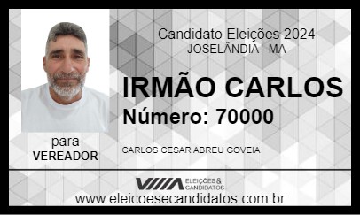 Candidato IRMÃO CARLOS 2024 - JOSELÂNDIA - Eleições