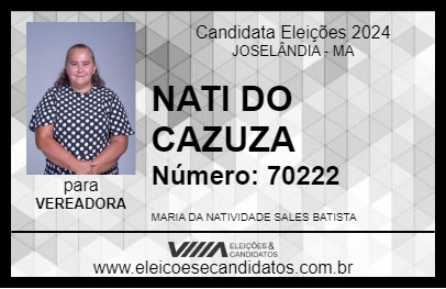 Candidato NATI DO CAZUZA 2024 - JOSELÂNDIA - Eleições