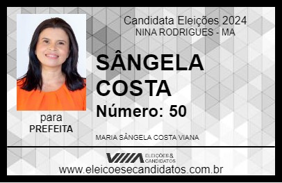 Candidato SÂNGELA COSTA 2024 - NINA RODRIGUES - Eleições