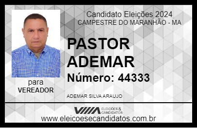 Candidato PASTOR ADEMAR 2024 - CAMPESTRE DO MARANHÃO - Eleições