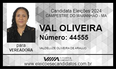 Candidato VAL OLIVEIRA 2024 - CAMPESTRE DO MARANHÃO - Eleições