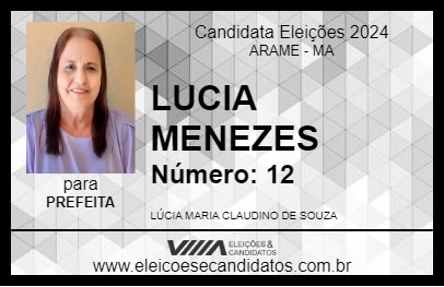 Candidato LUCIA MENEZES 2024 - ARAME - Eleições