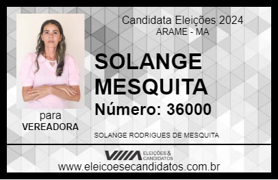 Candidato SOLANGE MESQUITA 2024 - ARAME - Eleições