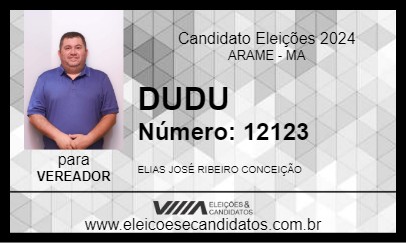 Candidato DUDU 2024 - ARAME - Eleições