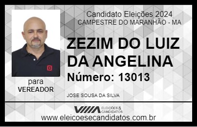 Candidato ZEZIM DO LUIZ DA ANGELINA 2024 - CAMPESTRE DO MARANHÃO - Eleições