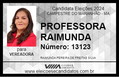 Candidato PROFESSORA RAIMUNDA 2024 - CAMPESTRE DO MARANHÃO - Eleições