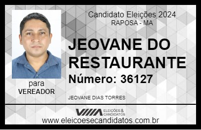 Candidato JEOVANE DO RESTAURANTE 2024 - RAPOSA - Eleições