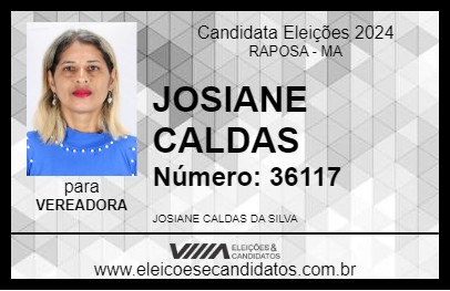 Candidato JOSIANE CALDAS 2024 - RAPOSA - Eleições