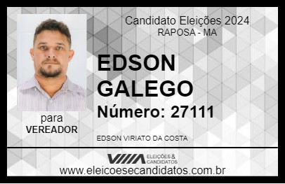 Candidato EDSON GALEGO 2024 - RAPOSA - Eleições