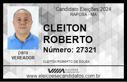 Candidato CLEITON ROBERTO 2024 - RAPOSA - Eleições