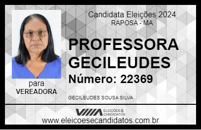 Candidato PROFESSORA GECILEUDES 2024 - RAPOSA - Eleições