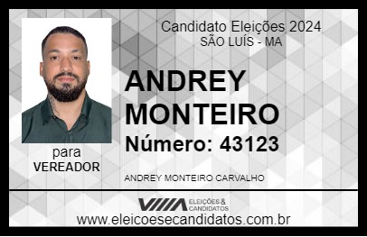 Candidato ANDREY MONTEIRO 2024 - SÃO LUÍS - Eleições