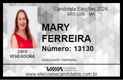 Candidato MARY FERREIRA 2024 - SÃO LUÍS - Eleições