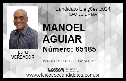 Candidato MANOEL AGUIAR 2024 - SÃO LUÍS - Eleições