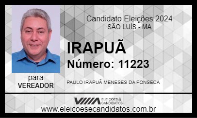 Candidato IRAPUÃ 2024 - SÃO LUÍS - Eleições