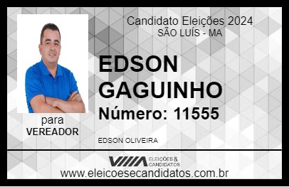 Candidato EDSON GAGUINHO 2024 - SÃO LUÍS - Eleições