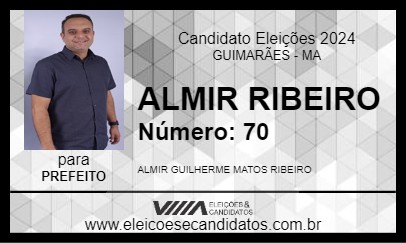 Candidato ALMIR RIBEIRO 2024 - GUIMARÃES - Eleições