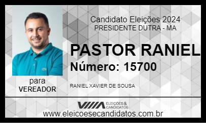 Candidato PASTOR RANIEL 2024 - PRESIDENTE DUTRA - Eleições