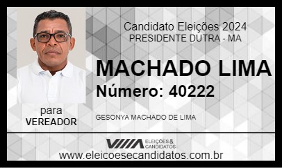 Candidato MACHADO LIMA 2024 - PRESIDENTE DUTRA - Eleições