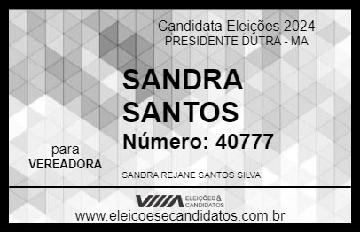 Candidato SANDRA SANTOS 2024 - PRESIDENTE DUTRA - Eleições