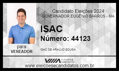 Candidato ISAC 2024 - GOVERNADOR EUGÊNIO BARROS - Eleições