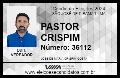 Candidato PASTOR CRISPIM 2024 - SÃO JOSÉ DE RIBAMAR - Eleições