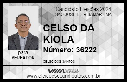 Candidato CELSO DA KIOLA 2024 - SÃO JOSÉ DE RIBAMAR - Eleições