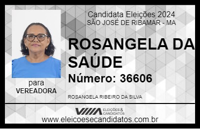 Candidato ROSANGELA DA SAÚDE 2024 - SÃO JOSÉ DE RIBAMAR - Eleições