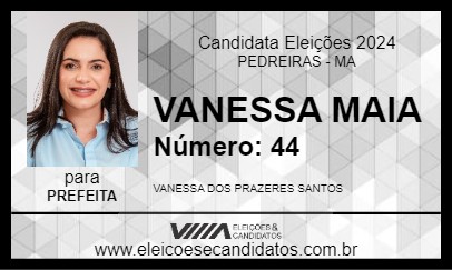 Candidato VANESSA MAIA 2024 - PEDREIRAS - Eleições