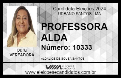 Candidato PROFESSORA ALDA 2024 - URBANO SANTOS - Eleições