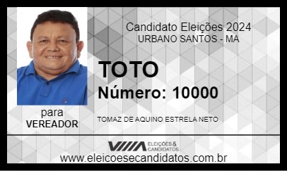 Candidato TOTO 2024 - URBANO SANTOS - Eleições