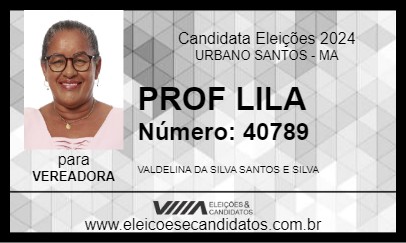 Candidato PROF LILA 2024 - URBANO SANTOS - Eleições