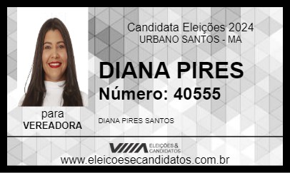 Candidato DIANA PIRES 2024 - URBANO SANTOS - Eleições