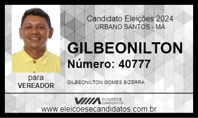 Candidato GILBEONILTON 2024 - URBANO SANTOS - Eleições