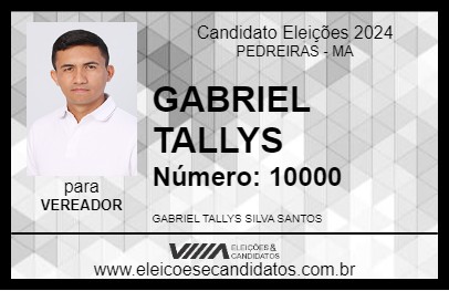 Candidato GABRIEL TALLYS 2024 - PEDREIRAS - Eleições