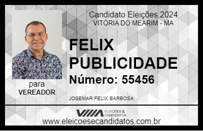 Candidato FELIX PUBLICIDADE 2024 - VITÓRIA DO MEARIM - Eleições