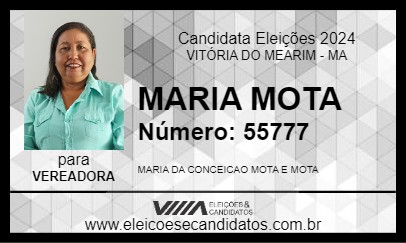 Candidato MARIA MOTA 2024 - VITÓRIA DO MEARIM - Eleições