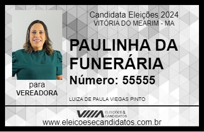 Candidato PAULINHA DA FUNERÁRIA 2024 - VITÓRIA DO MEARIM - Eleições