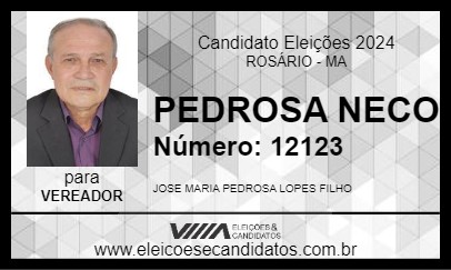 Candidato PEDROSA NECO 2024 - ROSÁRIO - Eleições