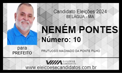 Candidato NENÉM PONTES 2024 - BELÁGUA - Eleições