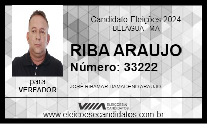 Candidato RIBA ARAUJO 2024 - BELÁGUA - Eleições