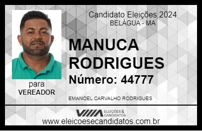 Candidato MANUCA RODRIGUES 2024 - BELÁGUA - Eleições