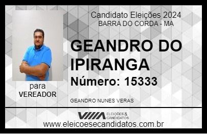 Candidato GEANDRO DO IPIRANGA 2024 - BARRA DO CORDA - Eleições