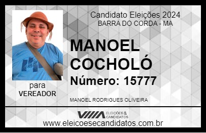 Candidato MANOEL COCHOLÓ 2024 - BARRA DO CORDA - Eleições