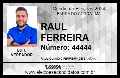 Candidato RAUL FERREIRA 2024 - BARRA DO CORDA - Eleições