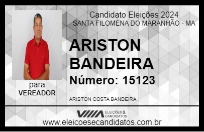 Candidato ARISTON BANDEIRA 2024 - SANTA FILOMENA DO MARANHÃO - Eleições